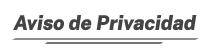 Aviso de Privacidad