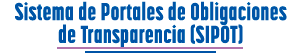 Sistema de Portales de Obligaciones de Transparencia (SIPOT)