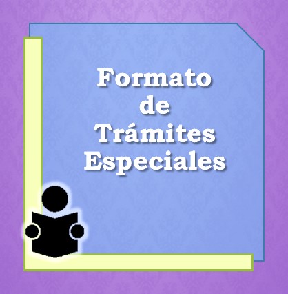 formato tramites especiales