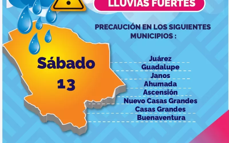 Alerta Protección Civil Estatal por temporal lluvioso durante el fin de  semana | Portal Gubernamental del Estado de Chihuahua